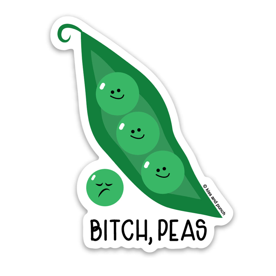 3 Inch Funny B*tch Peas Matte Vinyl Sticker