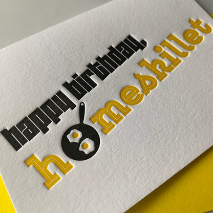 Funny 90s Themed Homeskillet Birthday Letterpress Card | kiss and punch - Kiss and Punch