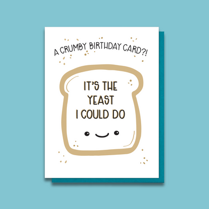 NEW! Funny Birthday Letterpress Card | Crumby Bread Pun | kiss and punch