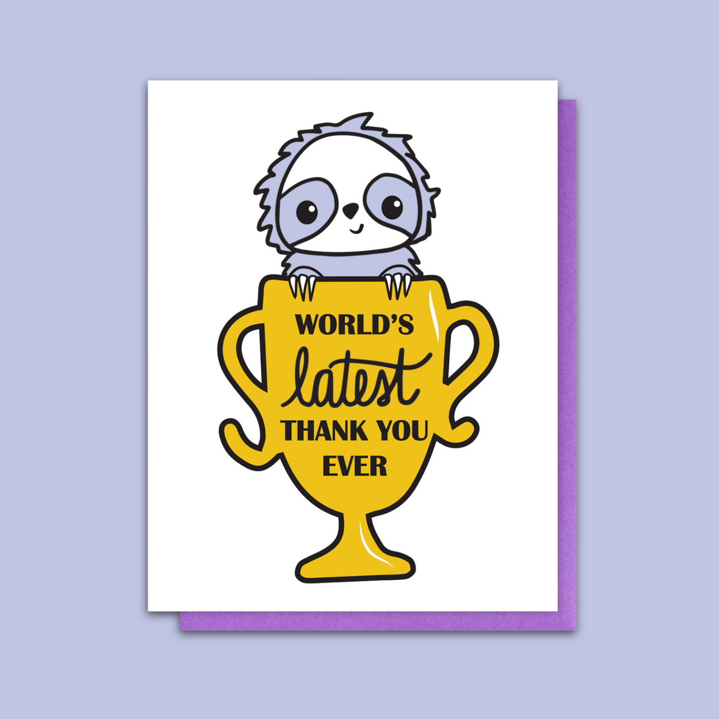 Funny Sloth Latest Thank You Ever Letterpress Card | kiss and punch