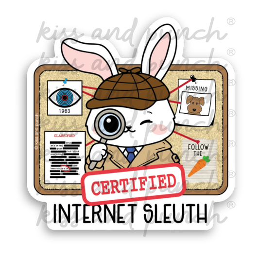 NEW! 3 Inch Certified Internet Sleuth | Bunny Detective Diecut Deco Vinyl Sticker | kiss and punch - Kiss and Punch