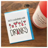 Funny Congrats Birthday Bachelorette Letterpress Card | Drinks Dranks | Celebration | kiss and punch - Kiss and Punch