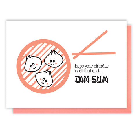 Funny Dim Sum | Foodie Birthday Letterpress Card | kiss and punch - Kiss and Punch