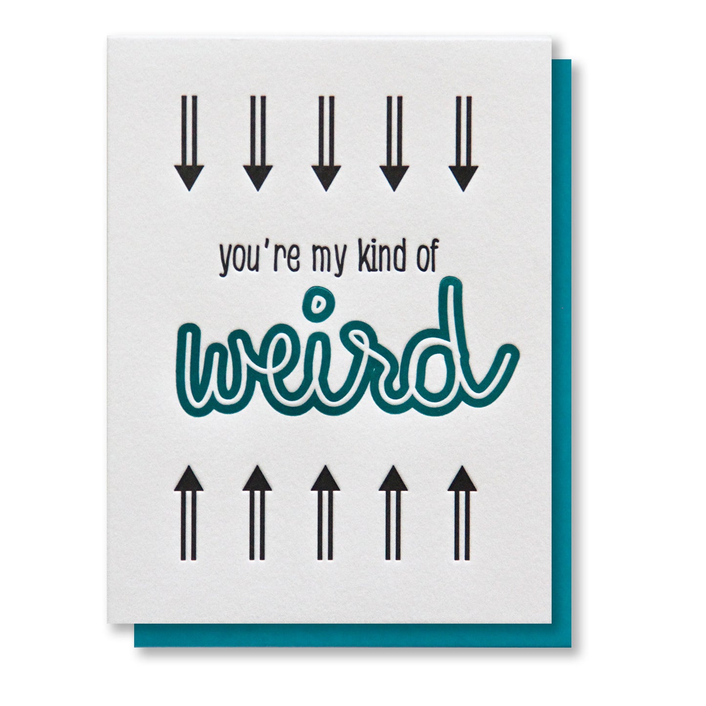 Funny Love Friendship | My Kind of Weird Letterpress Card | kiss and punch - Kiss and Punch